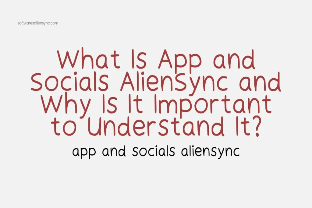 app and socials aliensync